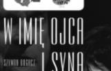 „W imię Ojca i Syna”