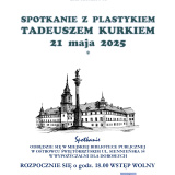 Spotkanie z Plastykiem Tadeuszem Kurkiem