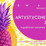 ARTYSTYCZNE LATO Z BWA OSTROWIEC SWIĘTOKRZYSKI