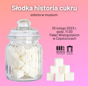 „Słodka historia cukru”
