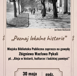 Zaproszenie na gawędę „Aleja w historii, kulturze i ludzkiej pamięci”