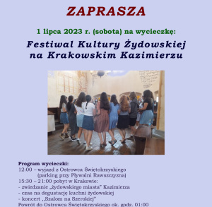 „Festiwal kultury żydowskiej na krakowskim Kazimierzu” - wycieczka autokarowa organizowana przez Oddział Świętokrzyski PTTK im. Stanisława Jeżewskiego w Ostrowcu Świętokrzyskim