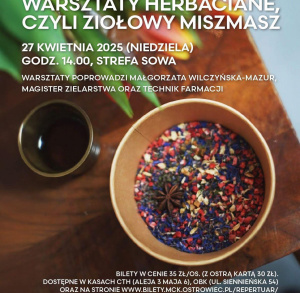 HERBACIANE WARSZTATY, CZYLI ZIOŁOWY MISZMASZ W STREFIE SOWA