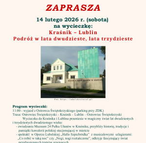 Kraśnik - Lublin „Podróż w lata dwudzieste, lata trzydzieste”