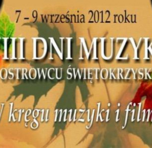VIII DNI MUZYKI W OSTROWCU ŚWIĘTOKRZYSKIM