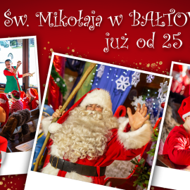 Spotkaj Świętego Mikołaja w Bałtowie
