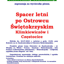 Letni spacer po Ostrowcu Świętokrzyskim: Klimkiewiczów i Częstocice