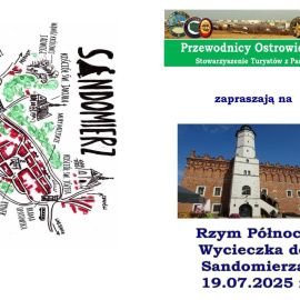 RZYM PÓŁNOCY - WYKŁAD I WYCIECZKA DO SANDOMIERZA
