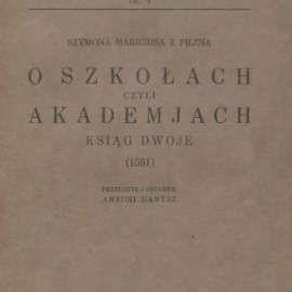 Idealny nauczyciel według Szymona Marycjusza z Pilzna