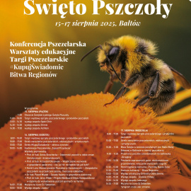 XVIII Świętokrzyskie Święto Pszczoły – Bałtów 15–17 sierpnia 2025 r.