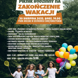PIKNIK RODZINNY NA ZAKOŃCZENIE WAKACJI W PARKU MIEJSKIM W OSTROWCU ŚWIĘTOKRZYSKIM