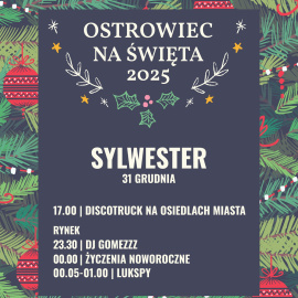 SYLWESTER W OSTROWCU ŚWIĘTOKRZYSKIM 31 GRUDNIA 2025