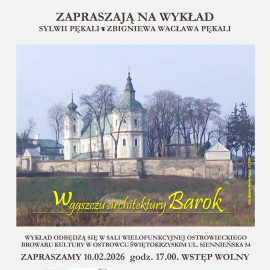 W GĄSZCZU ARCHITEKTURY - BAROK - WYKŁAD SYLWII PĘKALI ORAZ ZBIGNIEWA WACŁAWA PĘKALI