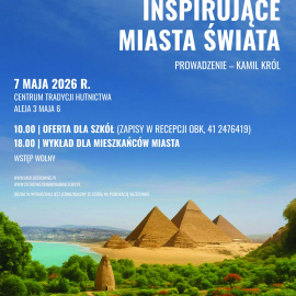 Inspirujące Miasta Świata - gawęda Kamila Króla