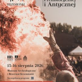 VI Ostrowiecki Festiwal Kultury Prehistorycznej i Antycznej