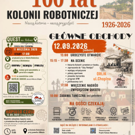100 LAT KOLONII ROBOTNICZEJ
