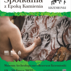 XIII KRZEMIONKOWSKIE SPOTKANIA Z EPOKĄ KAMIENIA